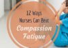 Compassion Fatigue in Nursing