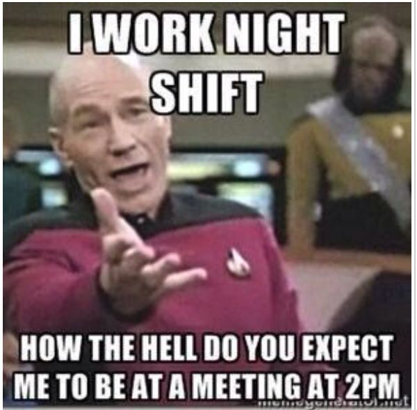 i work night shift memes