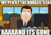 nurse meme pen gone