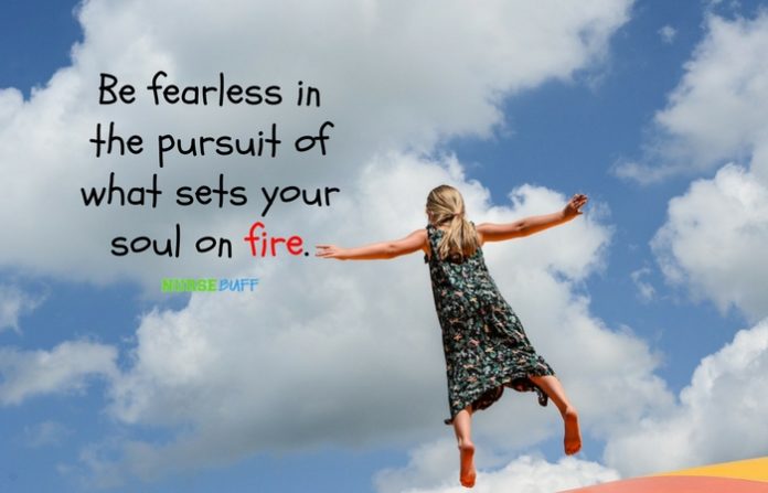 nurse quote be fearless