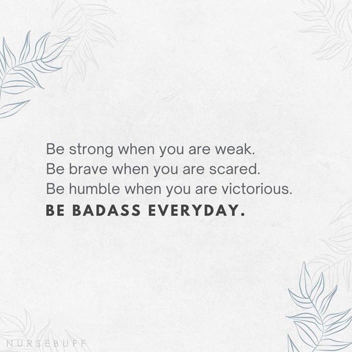 nursing be badass everyday quotes