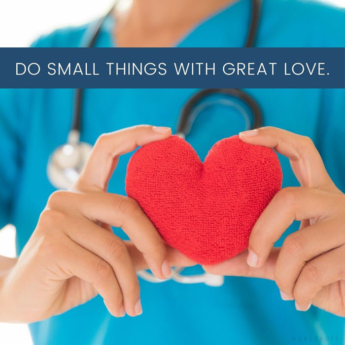 nursing quotes do small things with great love