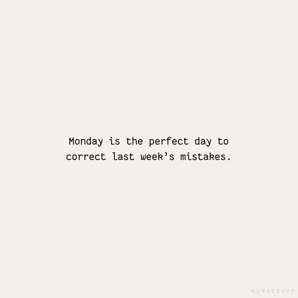 perfect day monday quotes