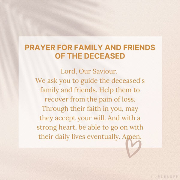 prayer for family and friends of the deceased