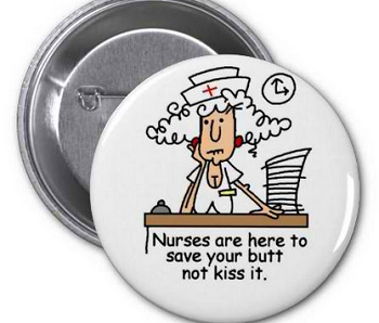 Nurse Humor Gifts Buttons