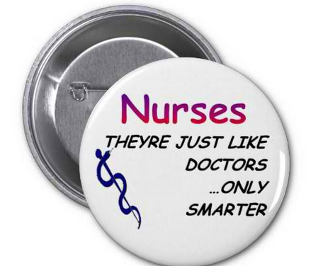 Nurses, Just Like Doctors Pinback Buttons